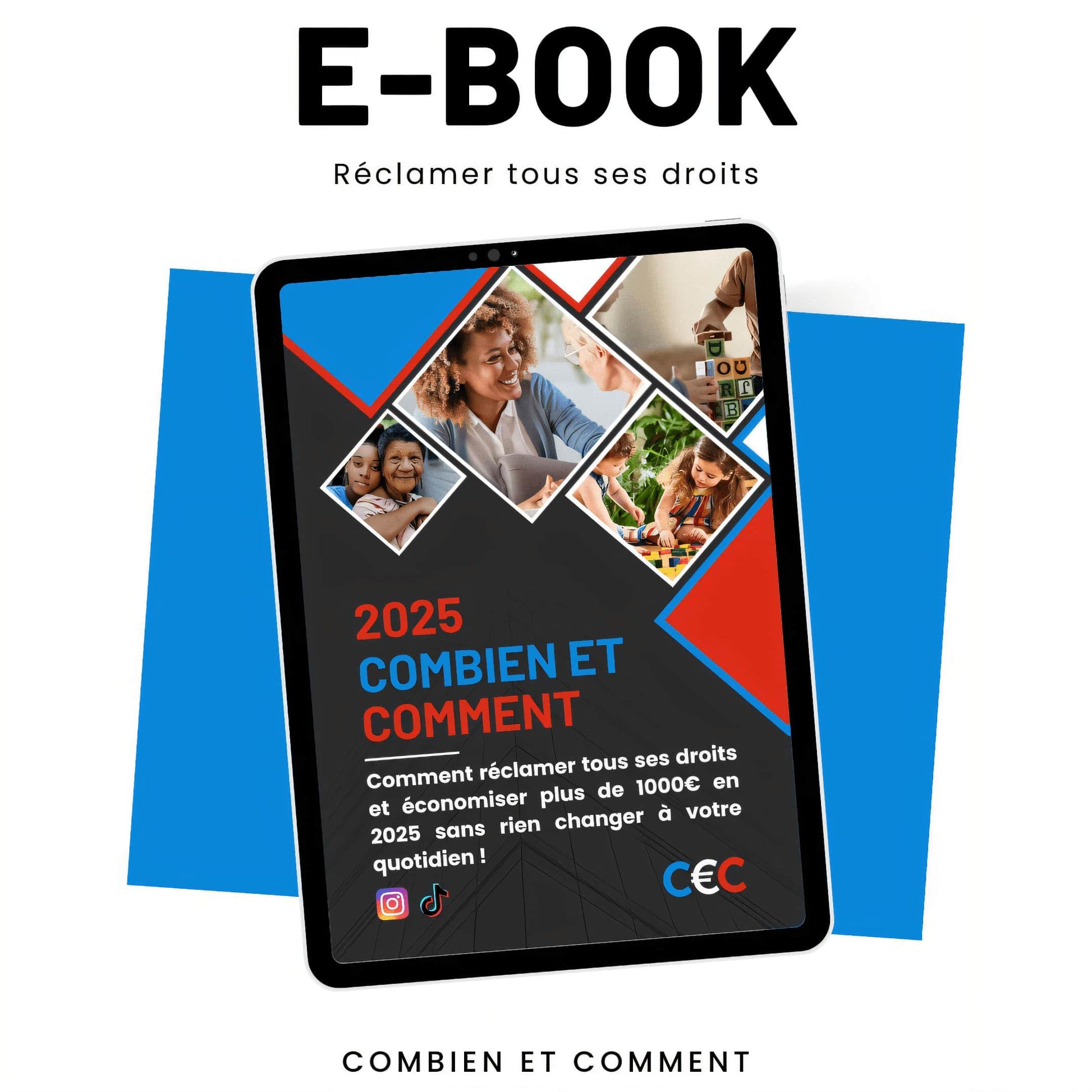 E-book - Réclamer tous ses droits (2025)｜Combien et comment